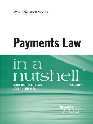 cover image of Payments Law in a Nutshell